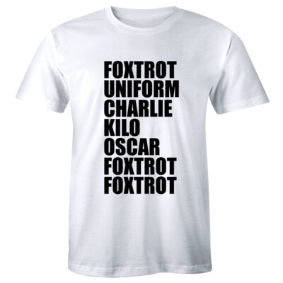Foxtrot Uniform Charlie Kilo Oscar Funny Tee Christmas Birthday Rude Mens Tshirt