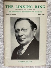 The Linking Ring magic magazine March 1961 Vol 41 No. 1 Horace Goldin magician
