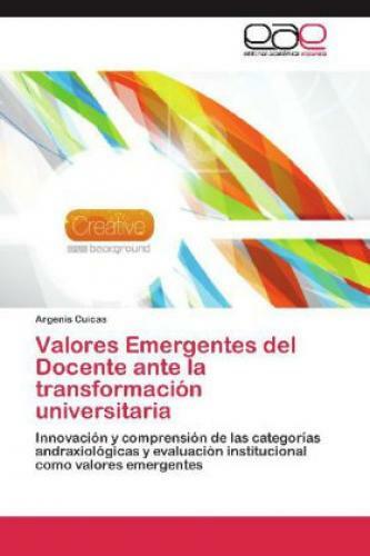 Thumbnail - Valores Emergentes Del Docente Ante La Transformación Universitaria