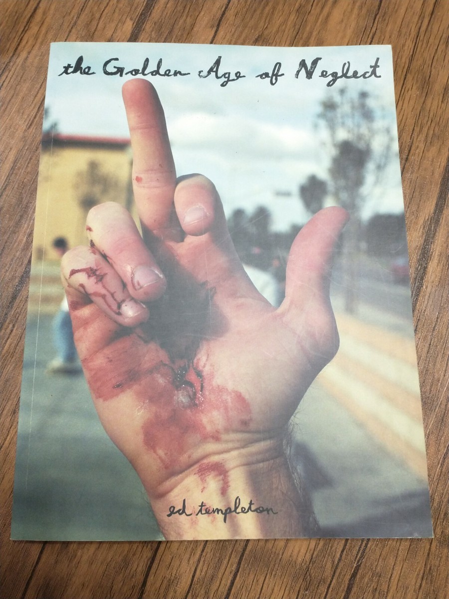 Ed Templeton / The Golden Age of Neglect First Edition | eBay