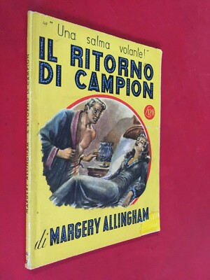 Margery ALLINGHAM - IL RITORNO DI CAMPION Giallo Mondadori/47 (1948) Libro