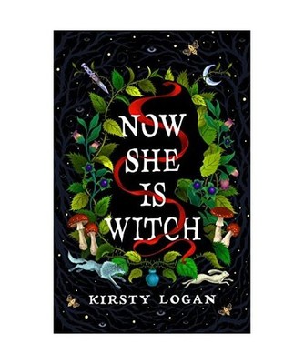 Now She is Witch, Kirsty Logan