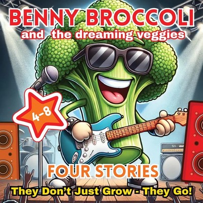 Benny Broccoli and The Dreaming Veggies - Four Stories Yellow Kifaru Books Buch