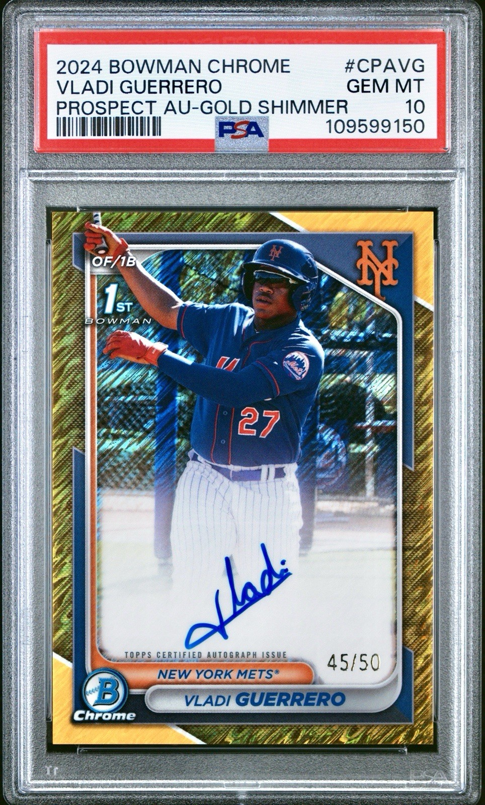 VLADI GUERRERO 2024 1st Bowman Chrome GOLD SHIMMER Refractor AUTO /50 PSA 10