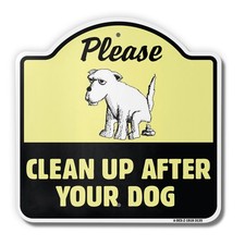 Clean Up After Your Dog 18" X 18" Heavy-Gauge Aluminum Architectural Sign