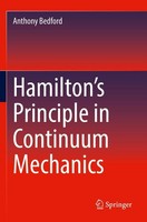 Hamilton's Principle In Continuum Mechanics Anthony Bedford