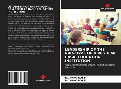 Ricardo Rossi | LEADERSHIP OF THE PRINCIPAL OF A REGULAR BASIC EDUCATION...