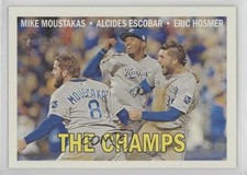 2016 Heritage The Champs ( ) Mike Moustakas Alcides Escobar Eric Hosmer #1 0nr3