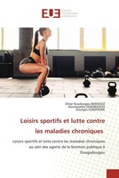 Omar Koudougou Bamogo (U. A.) | Loisirs Sportifs Et Lutte Contre Les Maladies...
