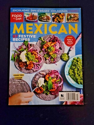 MEXICAN by Food to Love - 87 Festive + Make A Party Spread