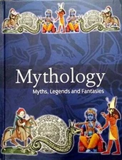 Mythology: Myths, Legends and Fantasies - Hardcover By Alice Mills - VERY GOOD