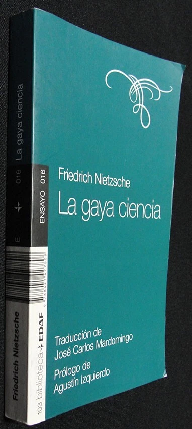 LA GAYA CIENCIA - FRIEDRICH NIETZSCHE - Biblioteca Edaf. Primera Edición - Imagen 2 de 4