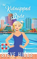 The Kidnapped Bride | Higgs | Buch | Englisch | 2023 | stevehiggsbooks