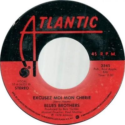 The Blues Brothers Soul Man / Excusez Moi Mon Cherie Vinyl Single 7inch