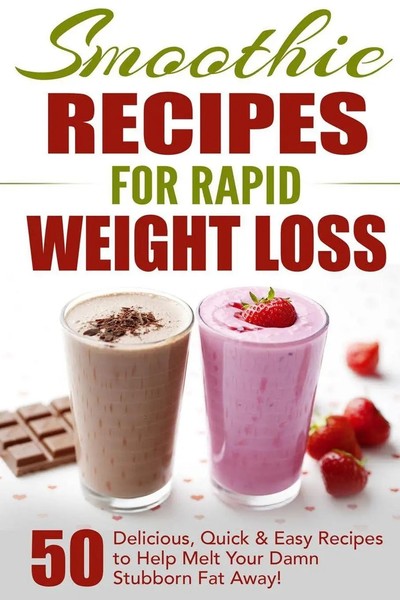 Smoothie Recipes For Rapid Weight Loss Fat Loss Nation Taschenbuch Englisch 2021-image