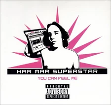 HAR MAR SUPERSTAR - You Can Feel Me - CD - **Excellent Condition**