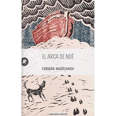 El arca de No� - Spanish Language Paperback NEW Yord�n Rad�chko 2022