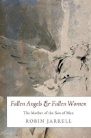 Robin Jarrell | Fallen Angels And Fallen Women | Taschenbuch | Englisch (2013)