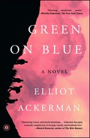 Green On Blue | Elliot Ackerman | Englisch | Taschenbuch | 2016