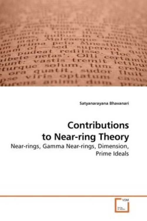 Thumbnail - Contributions To Near-ring Theory | Satyanarayana Bhavanari |