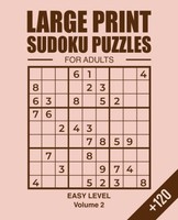 Sudoku Puzzles For Adults Large Print: Easy Sudoku For Beginners Band