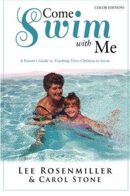 Come Swim with Me (Farbausgabe): Ein Leitfaden für Eltern zum Unterrichten 