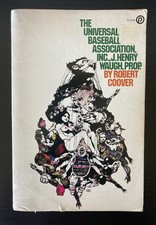 The Universal Baseball Association Inc J Henry Waugh Prop by Robert Coover, 1971