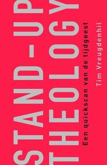 Stand- up Theology: Een quickscan van de tijdgeest ... | Buch | Zustand sehr gut