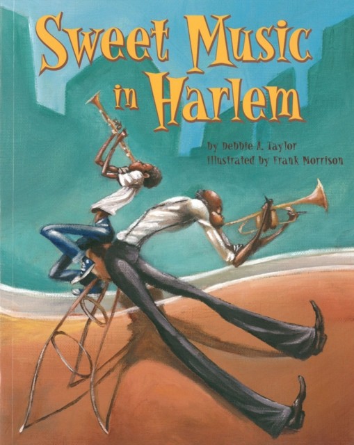Sweet Music In Harlem by Frank Morrison PAPERBACK 9781620140802