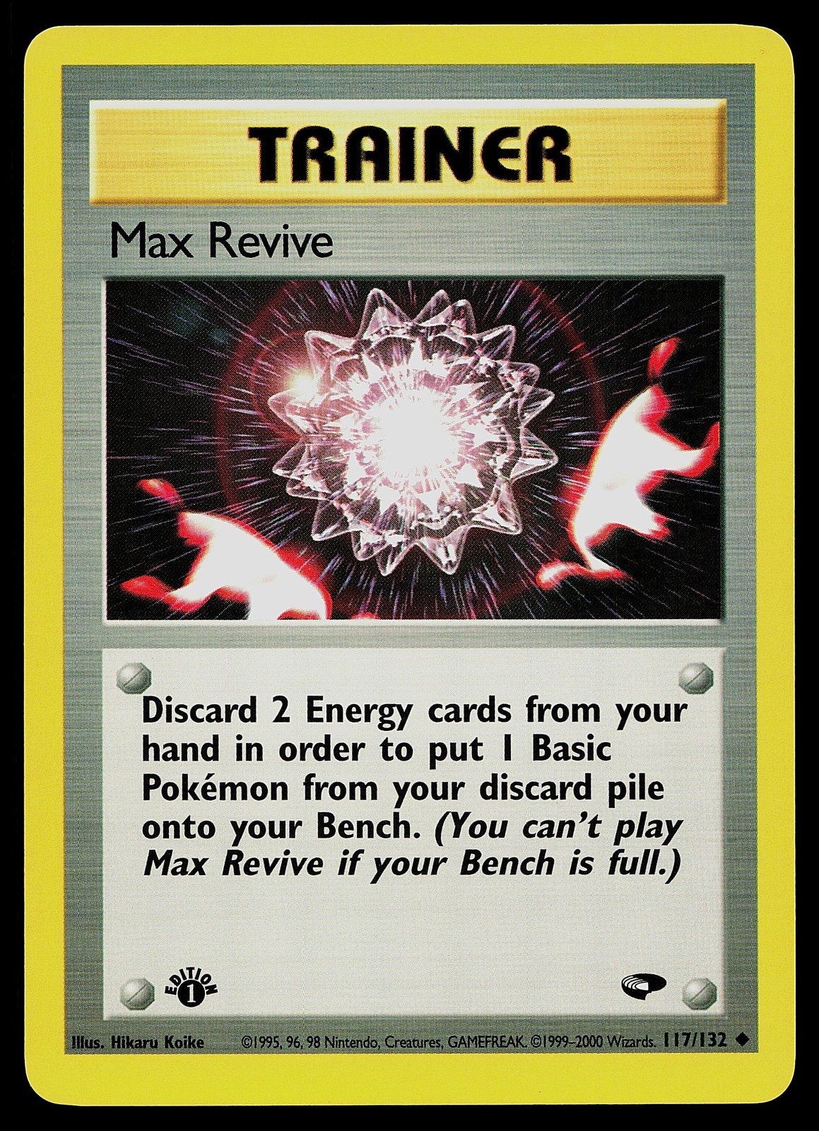 Pokemon Card - Max Revive 1st Edition Gym Challenge 117/132 Uncommon