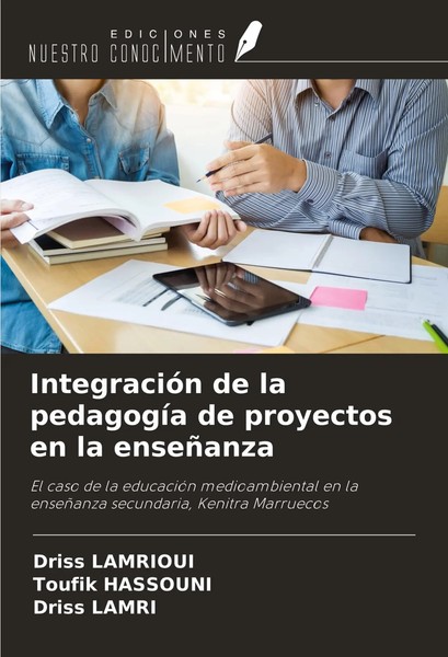 Driss Lamrioui (U. A.) | IntegracióN De La PedagogíA De Proyectos En La...-image