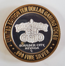 Gold Strike Inn Casino Token .60 .999 Fine Sliver Gaming $10 Token MINT