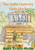 The Quite Contrary Colin Pluck Anna Evans-Wylie Taschenbuch Englisch 2012