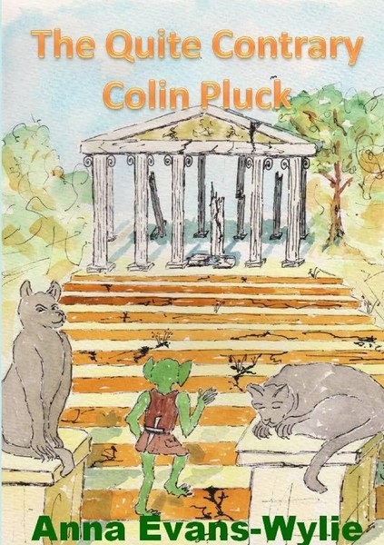 The Quite Contrary Colin Pluck Anna Evans-Wylie Taschenbuch Englisch 2012-image