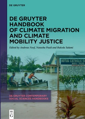 De Gruyter Handbook Of Climate Migration And Climate Mobilit...