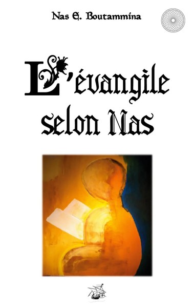 Nas E. Boutammina | L'éVangile Selon Nas | Taschenbuch | FranzöSisch (2022)-image