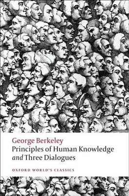 Principles of Human Knowledge and Three Dialogues | George Berkeley | Buch