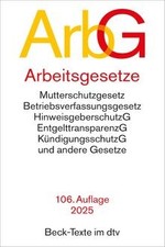 Arbeitsgesetze: mit den wichtigsten Bestimmungen zum Arb... | Buch | Zustand gut
