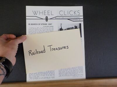 Wheel Clicks 1989 November Pacific Railroad Society In Search of Steam, 1987