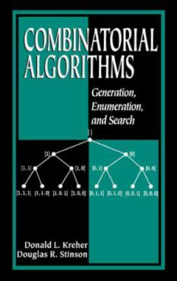 Combinatorial Algorithms [Discrete Mathematics and Its Applications]  Kreher, Do
