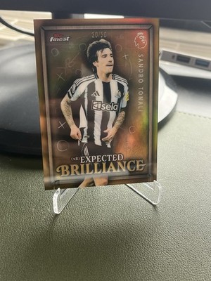Sandro Tonali Expected Brilliance /50 Topps Finest PL 2025/26
