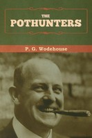 P. G. Wodehouse | The Pothunters | Taschenbuch | Englisch (2020)