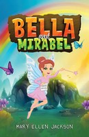 Bella And Mirabel Mary Ellen Jackson Taschenbuch Englisch 2024 EAN 9781963636192