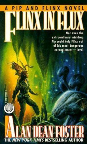 Flinx in Flux by Foster, Alan Dean, Acceptable Book