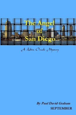 Paul David Graham | The Angel Of San Diego | Taschenbuch | Englisch (2017)