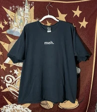 Y2k Think Geek “meh.” Spellout Humor T Shirt Size XXL Black 
