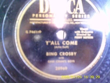 BING CROSBY 1953  DECCA-28969 Y ALL COME  PLAYED VG+