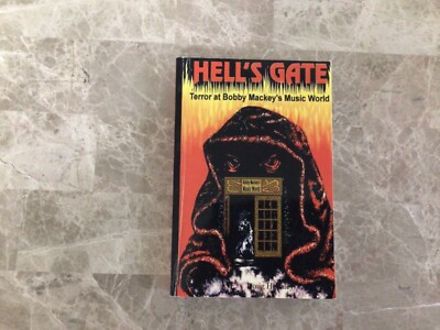 Hell's Gate: Terror at Bobby Mackey's Music World - Paperback