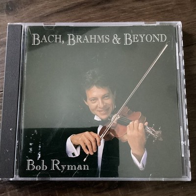 Bob Ryman - Bach Brahms & Beyond (Audio CD) Arco Autographed