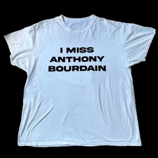 i miss anthony bourdain Unisex Tee